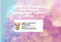 Which Tvet Colleges Offer Tourism Management In South Africa 